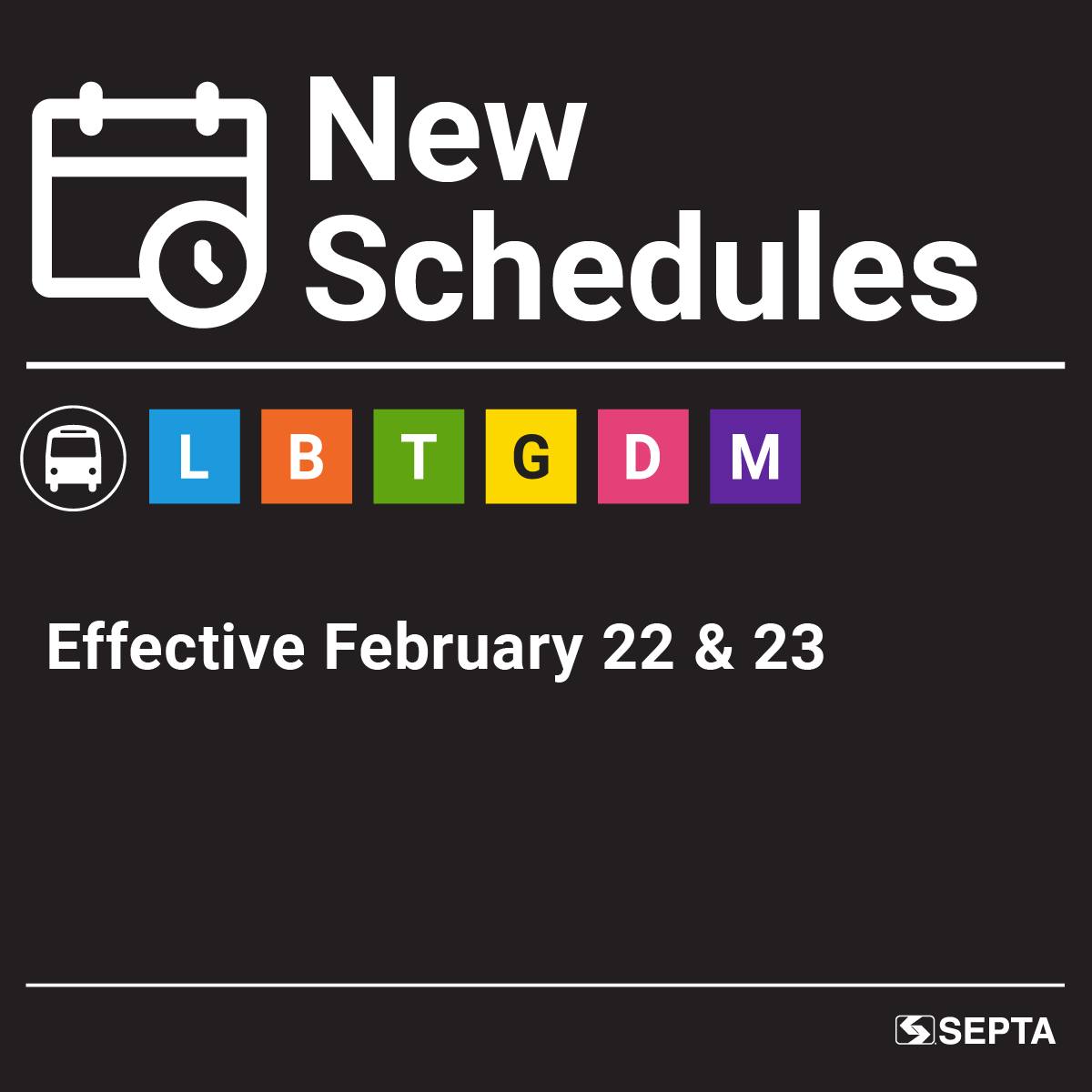 NEW Spring SEPTA Schedules Effective February 22 & 23