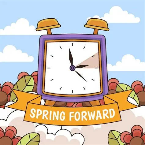 Daylight Savings- Spring Forward