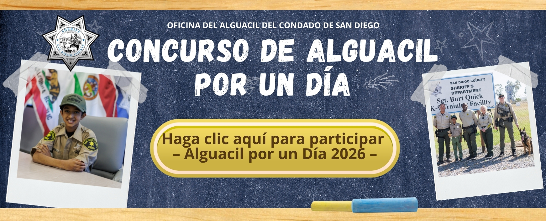 click link for form for sheriff for the day with image of black board and sheriff deputies with chalk.