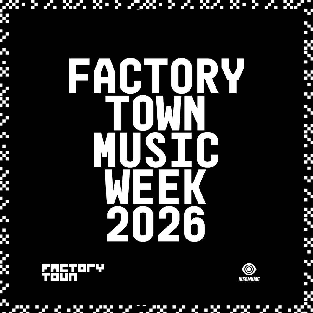 Factory Town Music Week 2026
