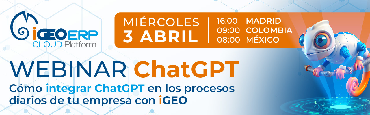 WEBINAR: COMO INTEGRAR CHATGPT EN LOS PROCESOS DIARIOS DE TU EMPRESA EN IGEO