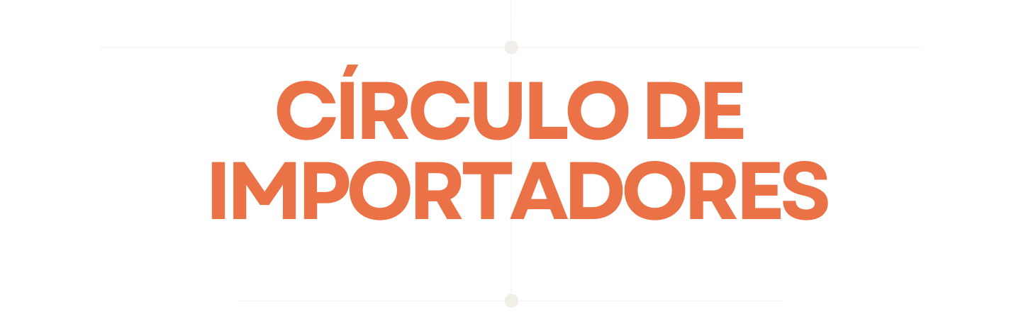 CIRCULO DE IMPORTADORES