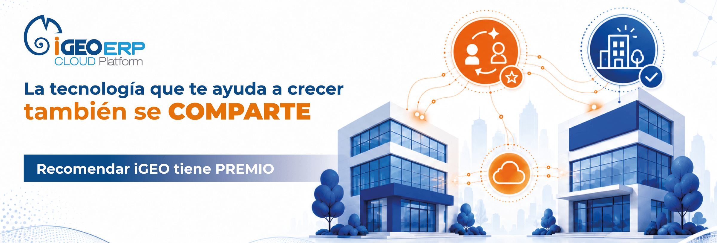 Recomendar iGEO tiene premio