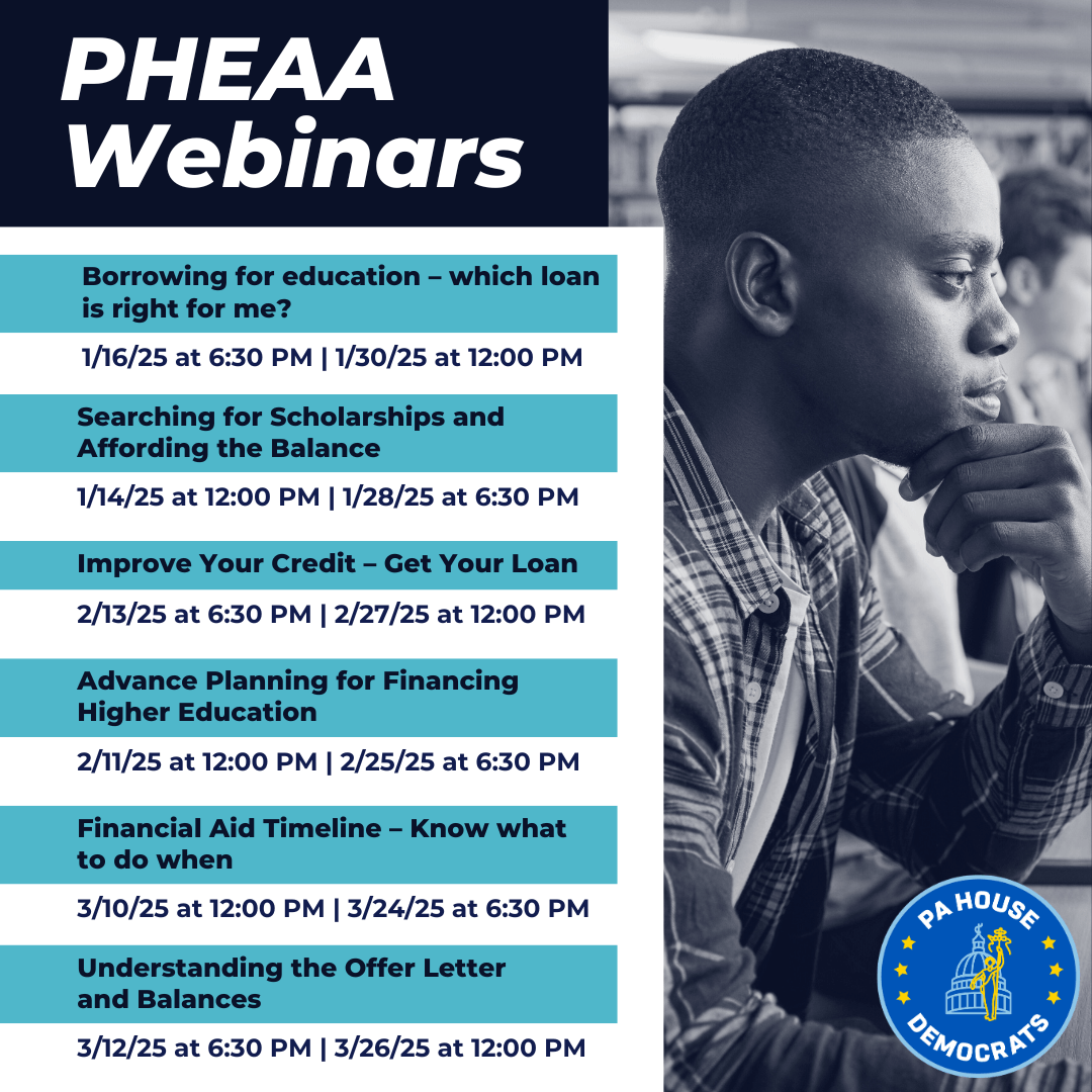 A list of upcoming PHEAA webinars on how to apply for student financial aid