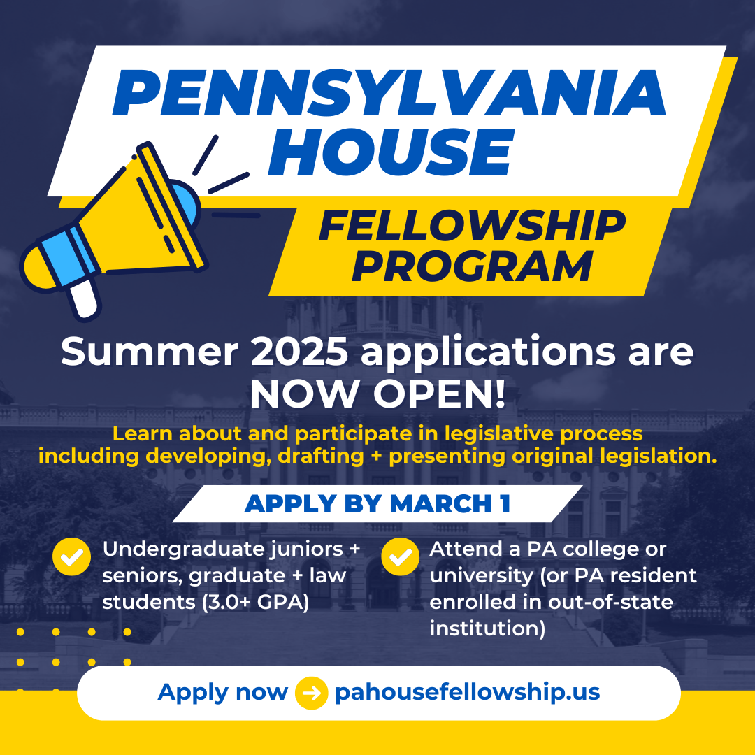 Graphic announcing the PA House Fellowship Program now open for applications.