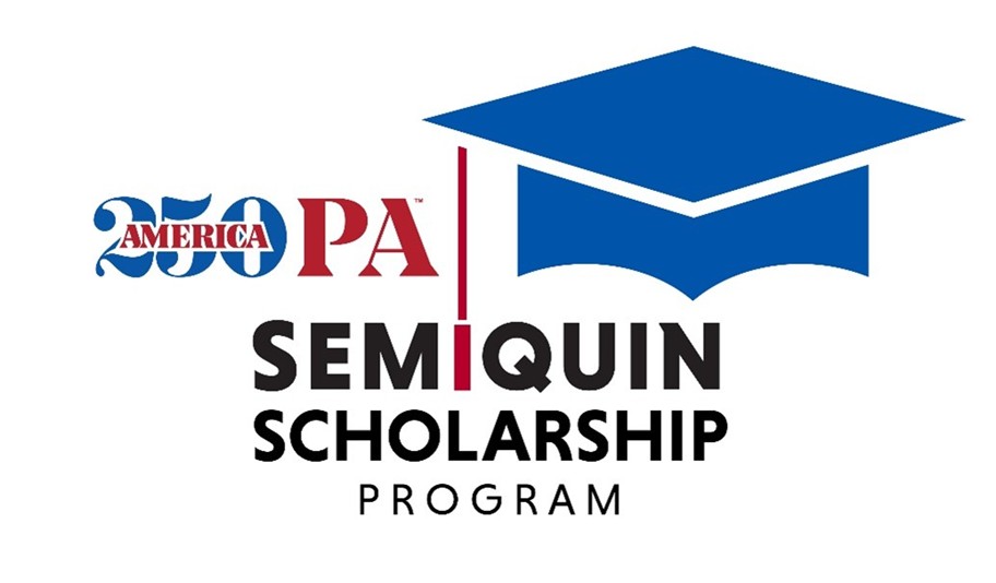 A graphic that says "America 250PA Semiquin Scholarship Program"