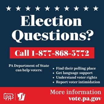 A graphic that says "Election Questions? Call 1-877-868-5772"