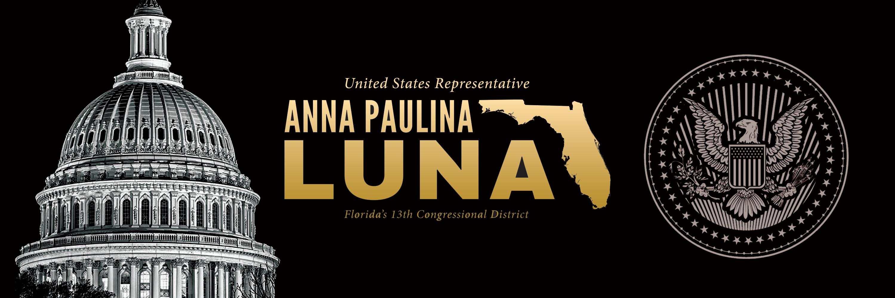Rep. Anna Paulina Luna newsletter banner image