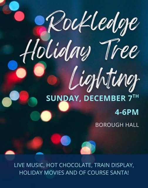 Rockledge Holiday Tree Lighting will take place on Sunday, December 7th from 4pm-6pm at Rockledge Borough Hall.