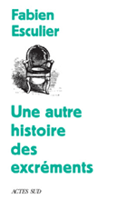Une autre histoire des excréments