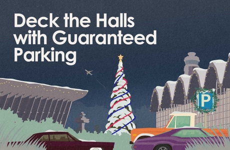 Illustration featuring a decorated Christmas tree and colorful cars parked under a clear night sky with a star. The text 'Deck the Halls with Guaranteed Parking' is displayed prominently.