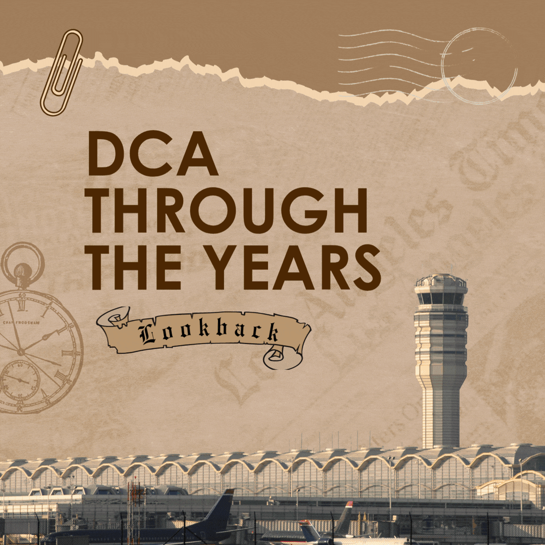 A vintage-style image featuring an airport terminal with the control tower at Ronald Reagan Washington National Airport. The text reads "DCA Through The Years: A Lookback." A paperclip, compass, and airmail markings add a nostalgic touch.
