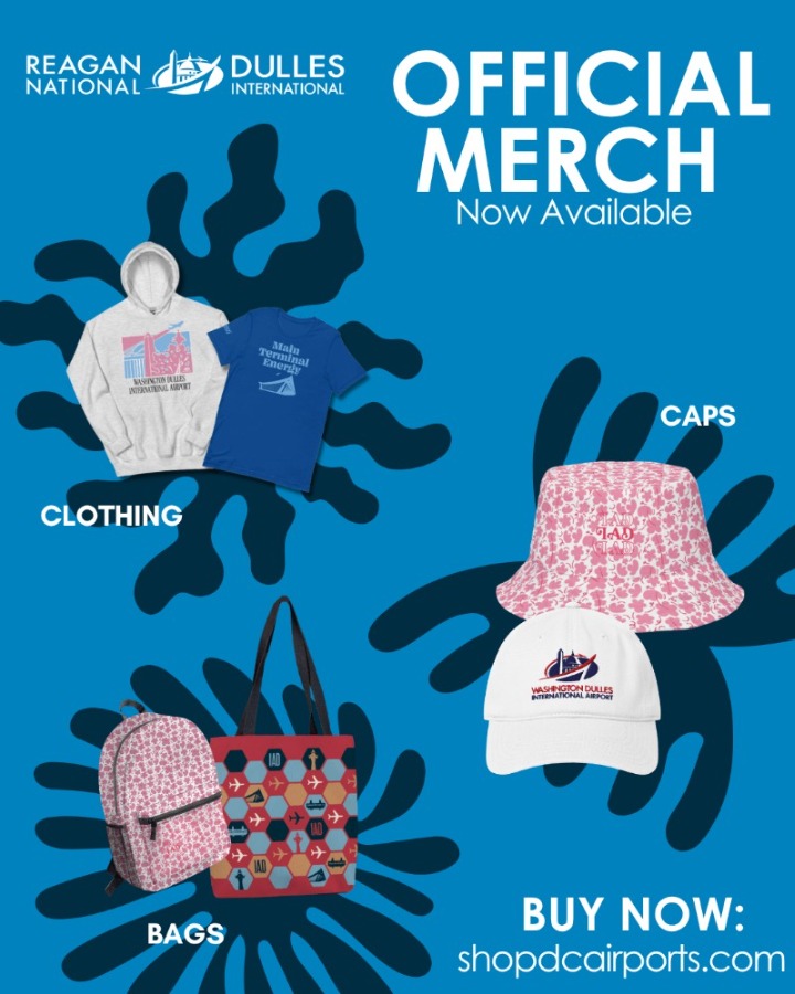 Official merchandise ad for Reagan National and Dulles International Airports. Includes images of clothing, caps, and bags with airport logos and designs. The background is blue with abstract shapes. Text says "Official Merch Now Available" and "Buy Now: shopdcairports.com".