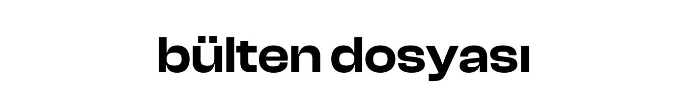 bülten dosyası