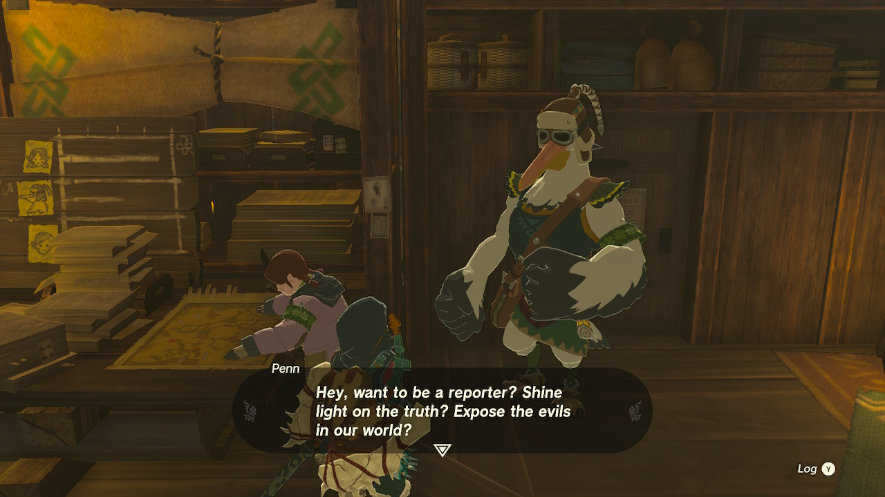 Legend of Zelda: Tears of the Kingdom oyunundan bir ekran görüntüsü. İnsanımsı pelikan gazeteci Penn, ana karakter Link'e "Muhabir olmak ister misin? Gerçeğe ışık tutmak, dünyamızdaki kötülükleri açığa çıkartmak ister misin?" diyor.