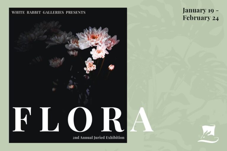 Photo of flowers in front of a black background with text that reads "FLORA" below it. To the right text reads "January 19 - February 24." Below is an illustration of a rabbit and a magician hat.