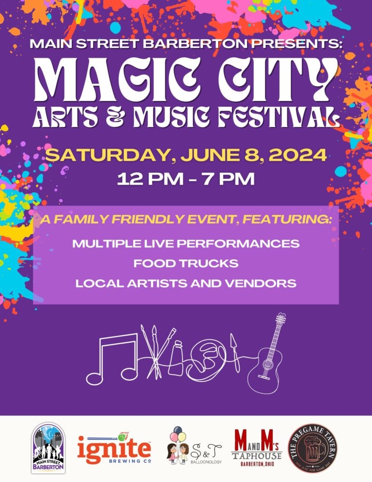 Purple graphic with paint splattered around it. White and yellow text reads "Main Street Barberton Presents: Magic City Arts & Music Festival, Saturday, June 8, 2024, 12 PM - 7 PM, A Family Friendly Event, Featuring: Multiple Live Performances, Food Trucks, Local Artists and Vendors. Below the text are illustrations of a musical note, paint brushes, and a guitar.