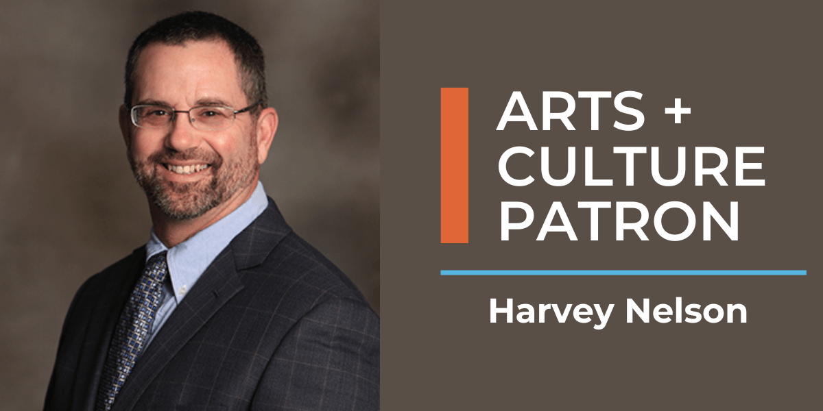 A photo of a person smiling. Text reads "Arts and Culture Patron Harvey Nelson"