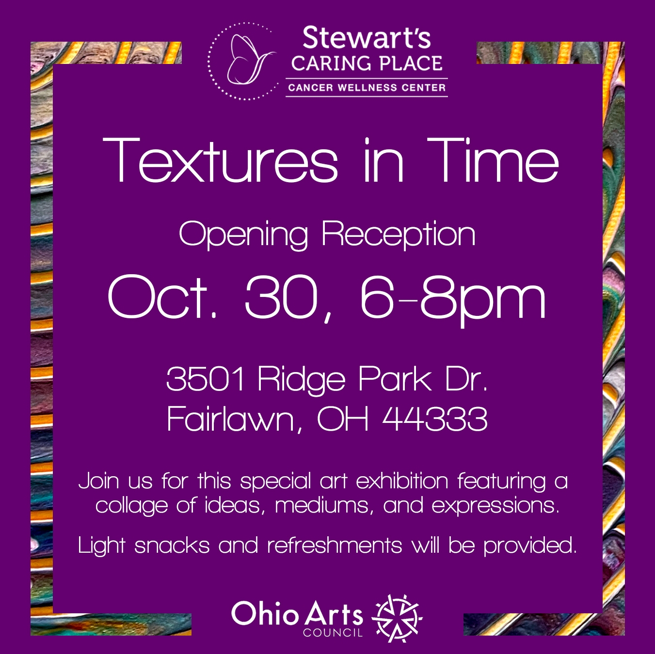 Purple graphic that reads "Textures in Time, Opening Reception, Oct. 30, 6-8pm"