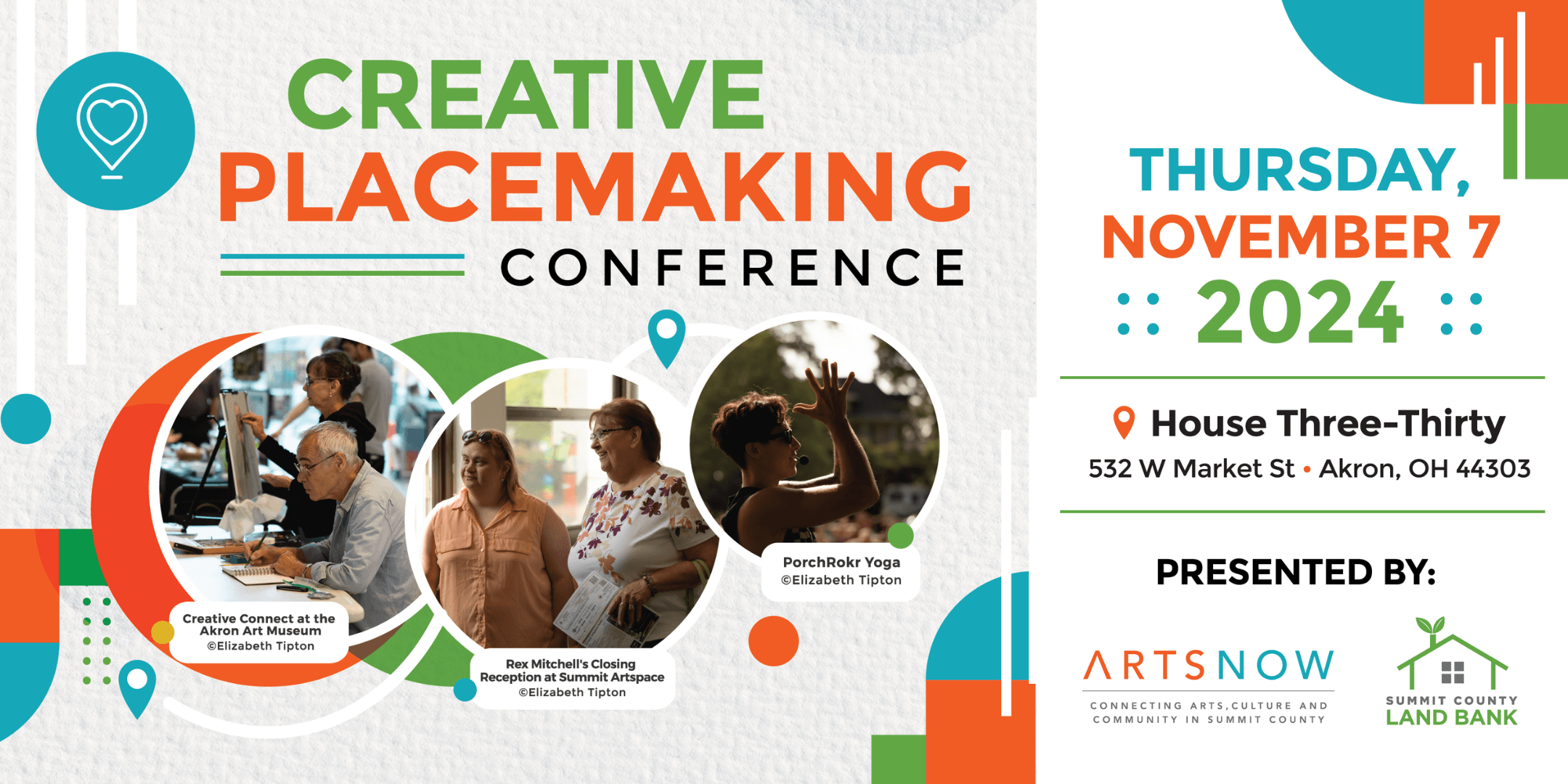 Blue, orange and green graphic that reads "Creative Placemaking Conference, Thursday November 7, 2024." 
