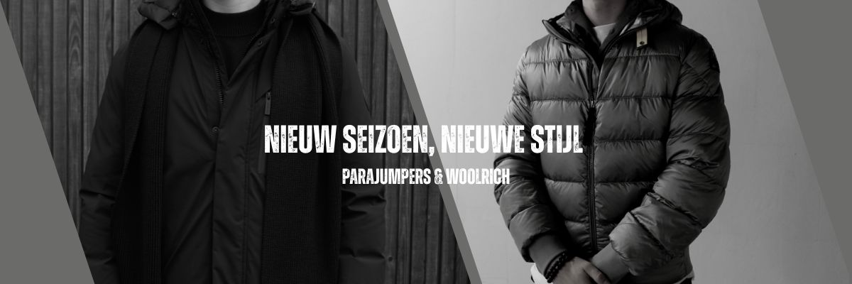 Parajumpers en Woolrich winterjassen bij NewStyle Roosendaal