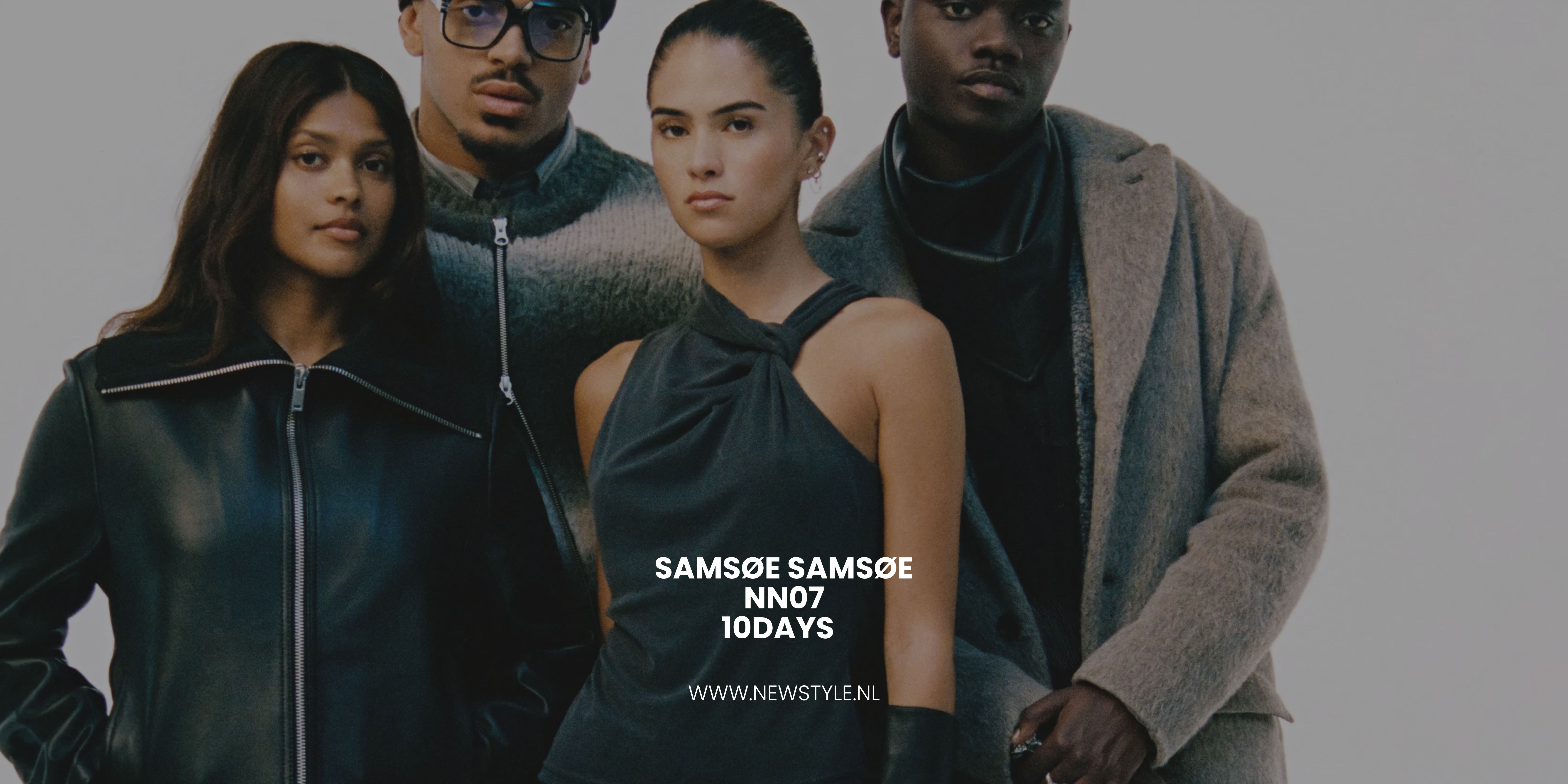 NN07, Samsoe Samsoe en 10DAYS bij NewStyle Roosendaal