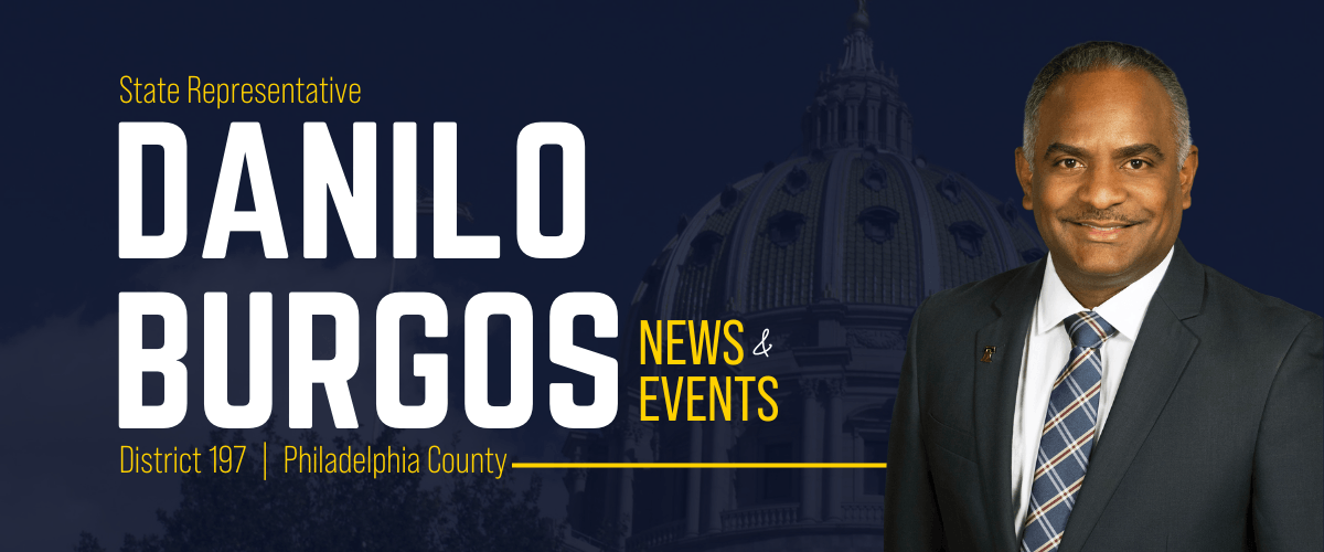 PA Representative Danilo Burgos banner image