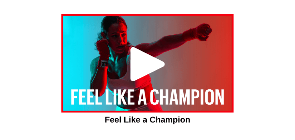 Feel Like a Champion