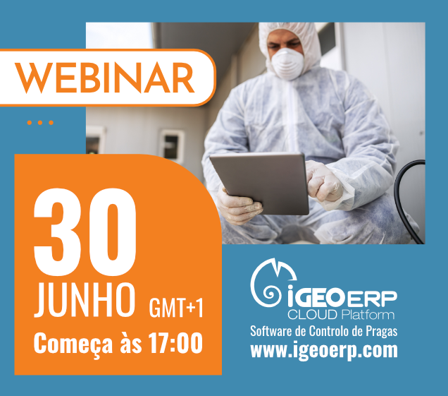 WEBINAR iGEO - DIGITALIZAÇAO: A CHAVE PARA CRESCER NO SECTOR DE CONTROLO DE PRAGAS